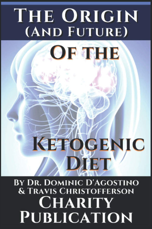 The Origin (and future) of the Ketogenic Diet