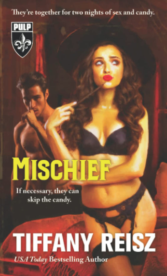 Mischief: A Halloween Novella ( The Original Sinners Pulp Library ) (2ND ed.)