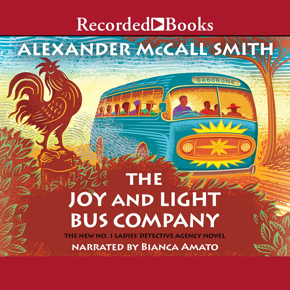 The Joy and Light Bus Company (No. 1 Ladies Detective Agency #22)