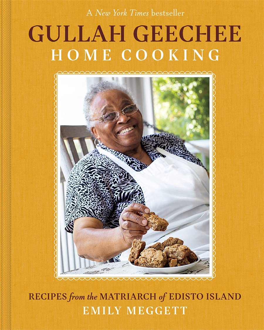 Gullah Geechee Home Cooking: Recipes from the Matriarch of Edisto Isla ...