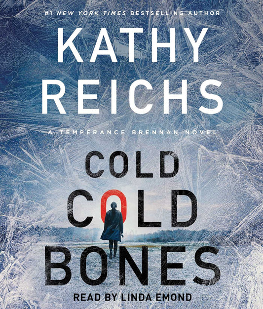 Cold, Cold Bones (Temperance Brennan Novel #21)