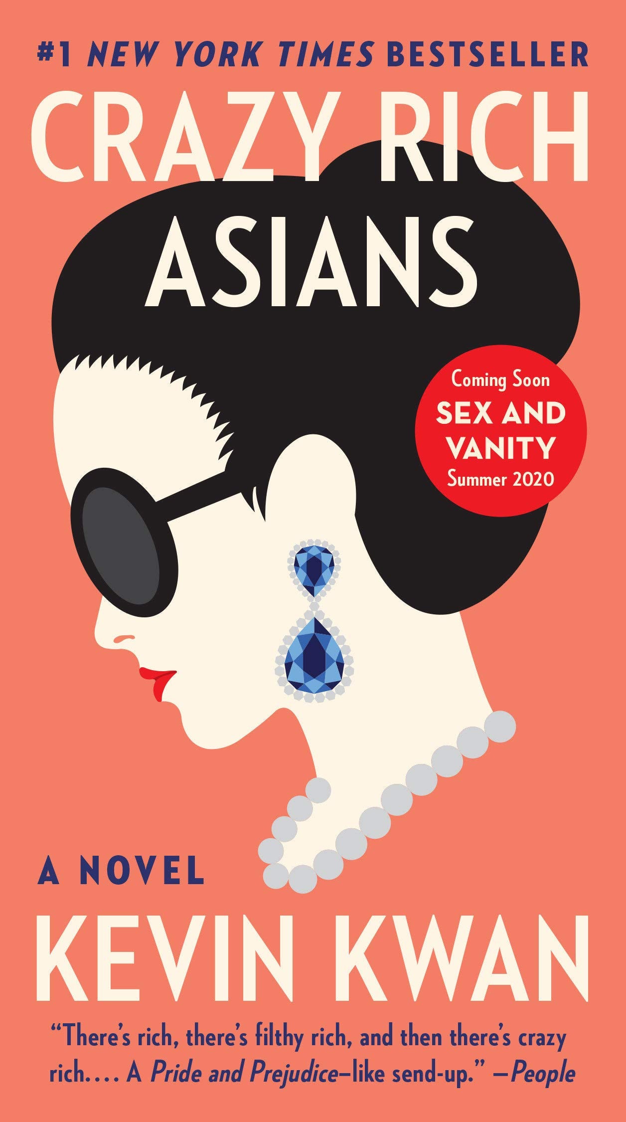 Crazy Rich Asians (Crazy Rich Asians Trilogy #1)