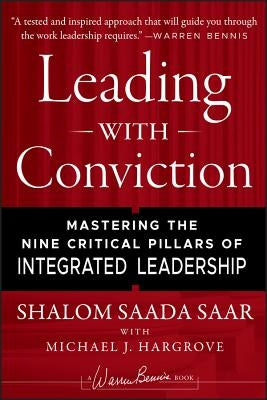 Leading with Conviction by Saar, Shalom Saada