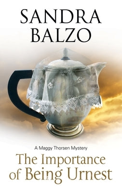 Importance of Being Urnest by Balzo, Sandra