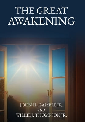 The Great Awakening by Thompson, Willie J.