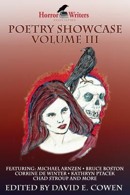 HWA Poetry Showcase Volume III by Boston, Bruce