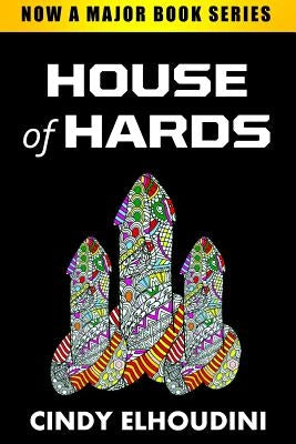 Adult Coloring Book: House of Hards: Coloring Book Featuring Dick Designs by Elhoudini, Cindy
