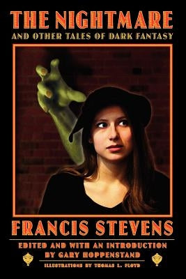 The Nightmare and Other Tales of Dark Fantasy by Stevens, Francis