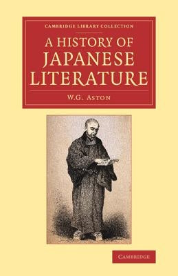 A History of Japanese Literature by Aston, W. G.