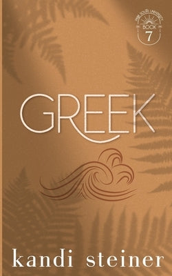 Greek: Special Edition by Steiner, Kandi