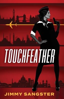 Touchfeather by Sangster, Jimmy