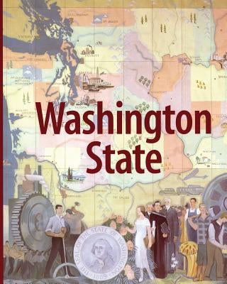 Washington State: Third Edition by LeWarne, Charles Pierce