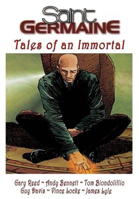 Saint Germaine: Tales of an Immortal by Locke, Vince