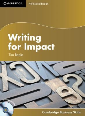 Writing for Impact Student's Book with Audio CD by Banks, Tim