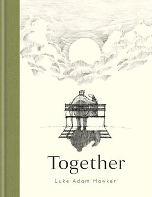 Together by Hawker, Luke Adam