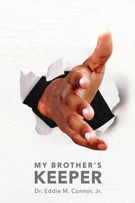 My Brother's Keeper by Connor, Eddie