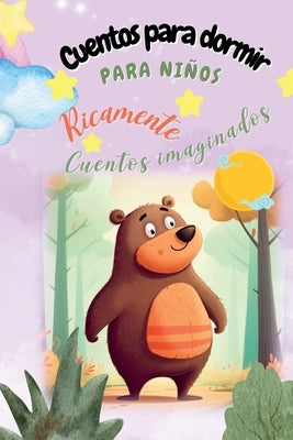 Cuentos para dormir: Cuentos Ricamente imaginados by Winder, Chris