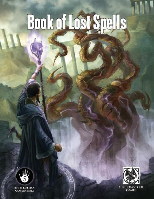 Book of Lost Spells - 5th Edition by Winter, Steve