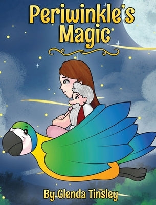 Periwinkle's Magic by Tinsley, Glenda
