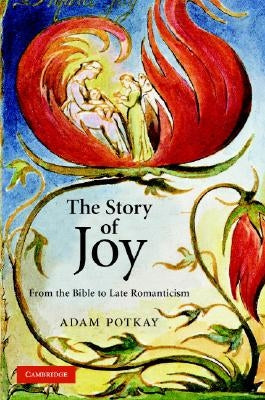 The Story of Joy by Potkay, Adam