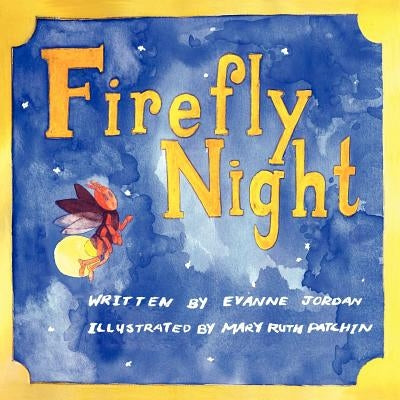 Firefly Night by Jordan, Evanne Beth