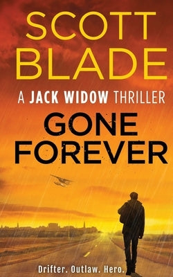 Gone Forever by Blade, Scott