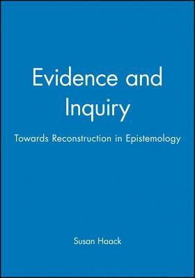 Evidence Inquiry by Haack, Susan