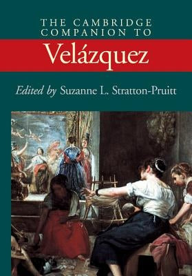 The Cambridge Companion to Velázquez by Stratton-Pruitt, Suzanne L.