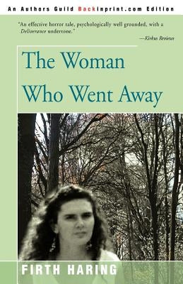 The Woman Who Went Away by Haring, Firth