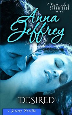 Desired by Jeffrey, Anna