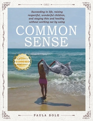Common Sense by Sole, Paula