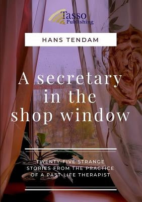 A Secretary in the Shop Window by Tendam, Hans