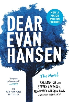 Dear Evan Hansen: The Novel by Emmich, Val