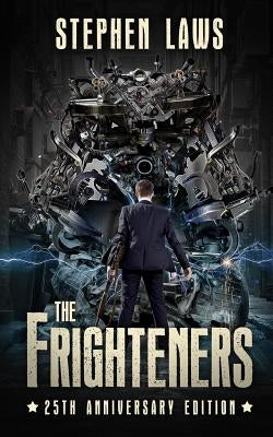 The Frighteners: 25th Anniversary Edition by Kahle, Pete