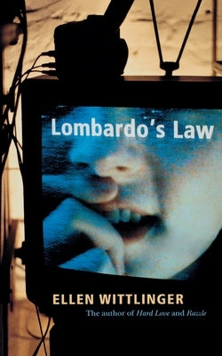 Lombardo's Law by Wittlinger, Ellen