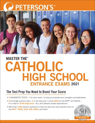 Master the Catholic High School Entrance Exams 2021 by Peterson's