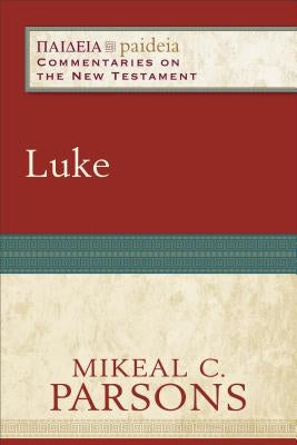 Luke by Parsons, Mikeal C.