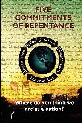 Five Commitments of Repentance by Lange, David Edward