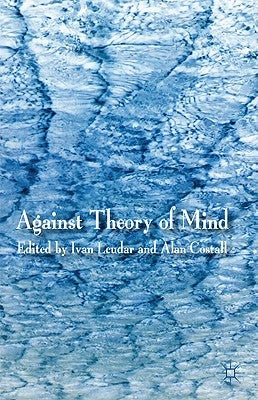 Against Theory of Mind by Leudar, I.