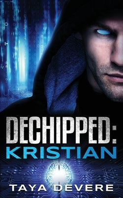 Dechipped Kristian by Devere, Taya