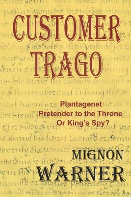 Customer Trago: - by Warner, Mignon