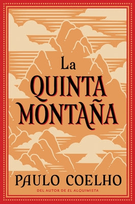 The Fifth Mountain \ La Quinta Montaña (Spanish Edition) by Coelho, Paulo