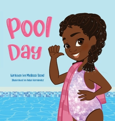 Pool Day by Boyd, Melissa
