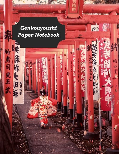 Genkouyoushi Paper Notebook: Practice Writing Kana & Kanji Characters For Japanese Learners by Press, Tsundoku