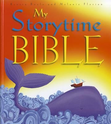 My Storytime Bible by Boyle, Renita