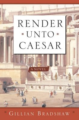 Render Unto Caesar by Bradshaw, Gillian