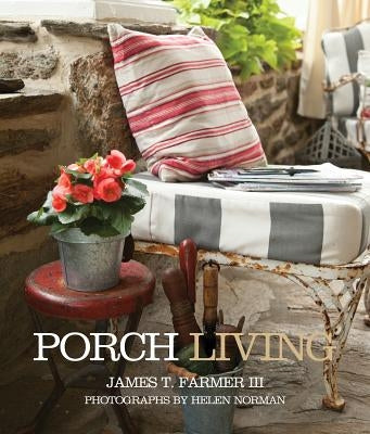 Porch Living by Farmer, James T.