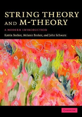 String Theory and M-Theory by Becker, Katrin