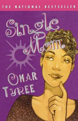 Single Mom by Tyree, Omar