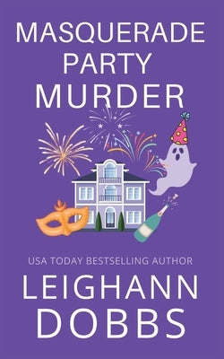 Masquerade Party Murder by Dobbs, Leighann